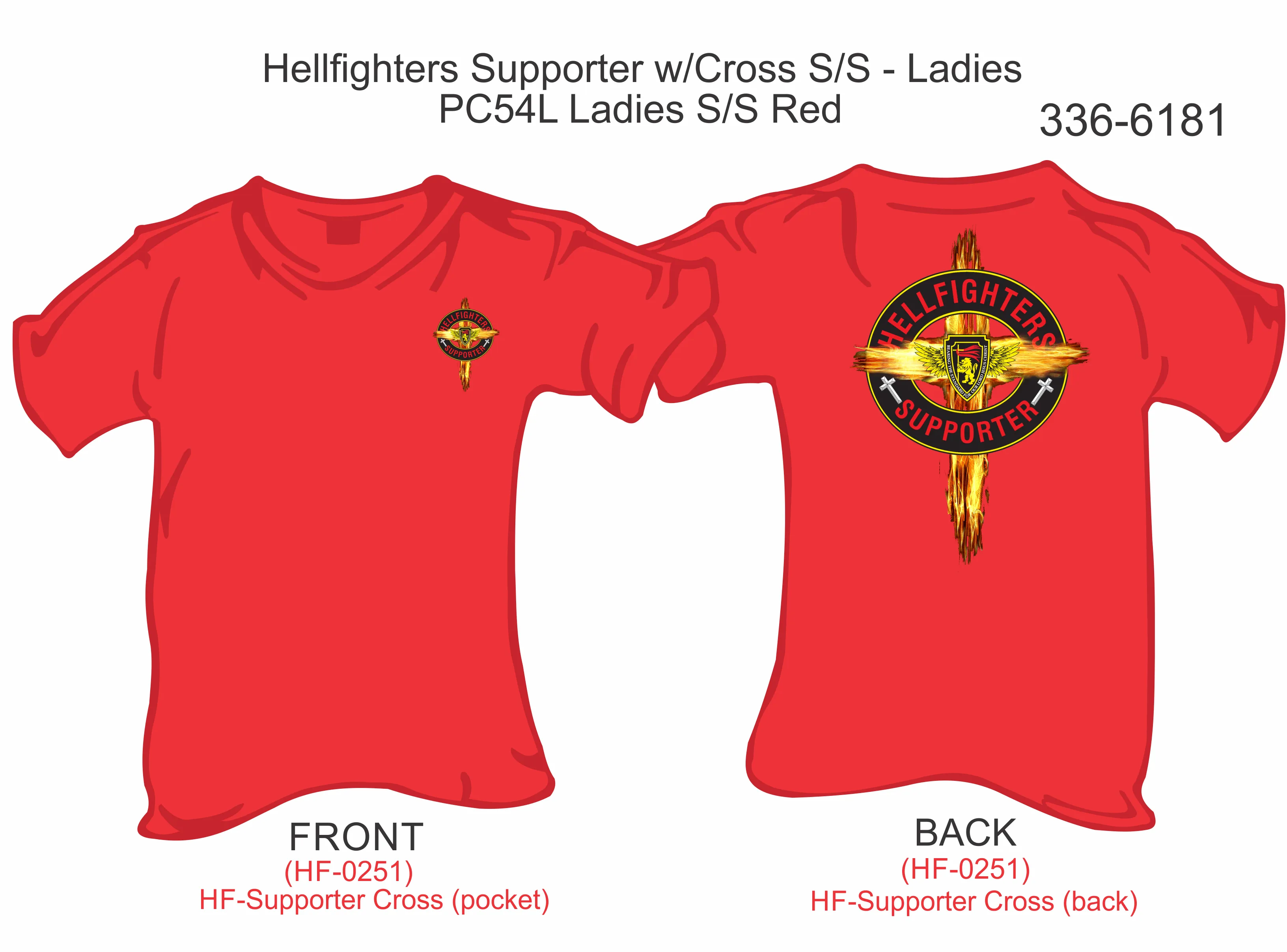336-6181 Ladies T-Shirt, Short Sleeve, Hellfighters Supporter w/Cross (Red)