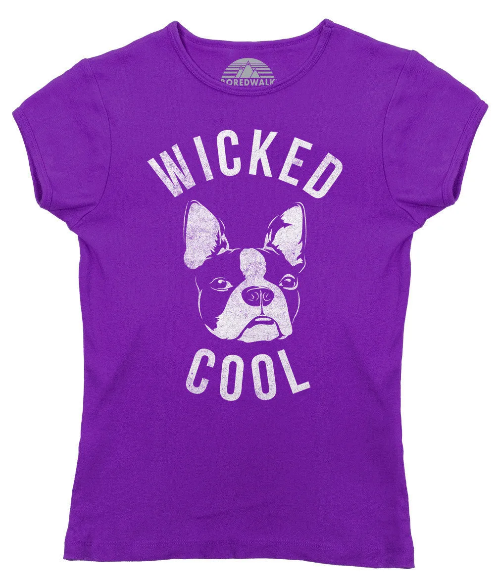 Women's Wicked Cool Boston Terrier T-Shirt